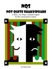 Not Quite Shakespeare - (NQS)